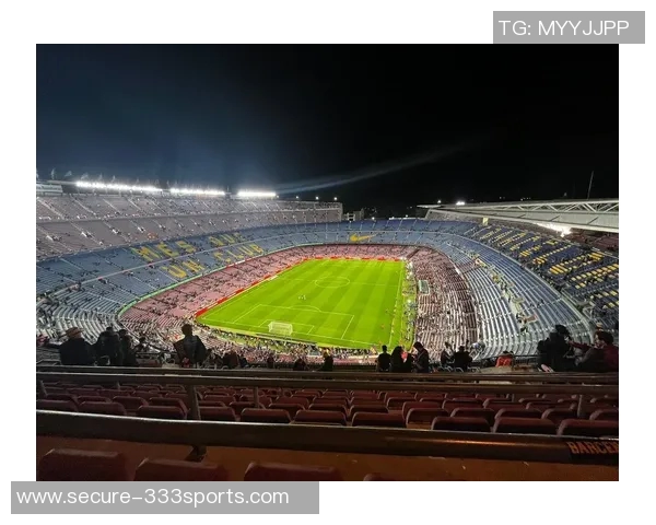 诺坎普限制观众巴萨欧冠主场仅对外开放六万座位 诺坎普限制观众巴萨欧冠主场仅对外开放六万座位